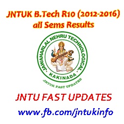 JNTUK B.Tech 2012-2016 Batch Results – R10 Regularion All Years and Semesters