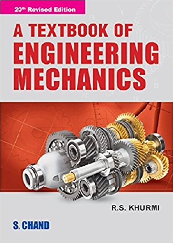 Engineering Mechanics Textbook By RS Khurmi PDF Download