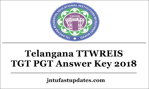 Telangana TTWREIS TGT PGT Answer Key 2018