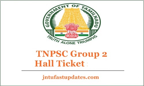 TNPSC Group 2 Hall Ticket 2022 Download Link – Tamil Nadu Group 2A Prelims Admit Card