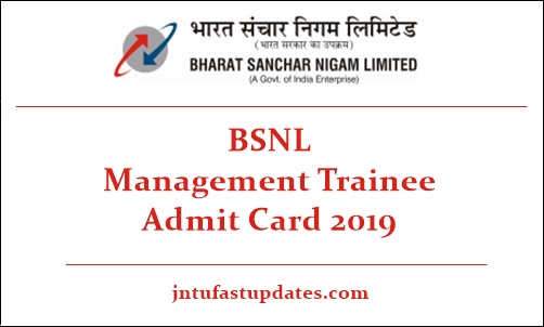 BSNL Management Trainee Admit Card 2019 – Download Hall Ticket, Exam Date