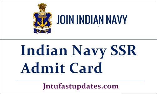 Indian Navy SSR admit card 2021