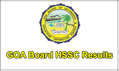 Goa Board HSSC Result 2019 (Released) – GBSHSE 12th Result Name Wise @ gbshse.gov.in