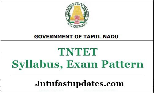 TNTET Syllabus, Exam Pattern 2019