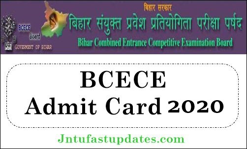 BCECE Admit Card 2020 Download – BCECE Hall Ticket @ Bceceboard.bihar.gov.in