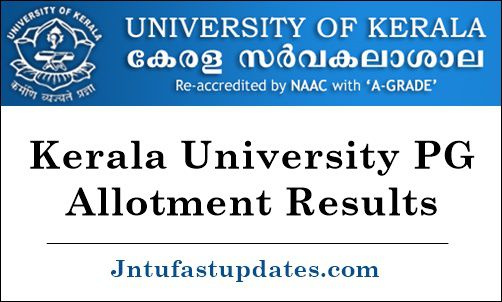 Kerala University PG First Allotment Results 2019