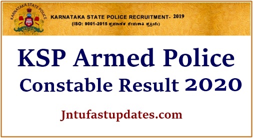 KSP Armed Police Constable Result 2020 – Cutoff Marks, Merit List & Selected Candidates