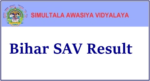 Bihar Simultala Awasiya Vidyalaya Result 2021 (Released) – BSAV PT Cutoff Marks, Merit List 