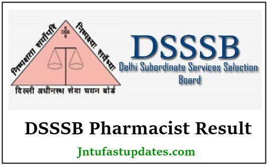 DSSSB Pharmacist Result 2019