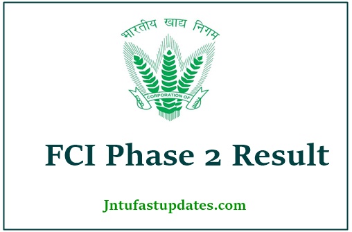 FCI Phase 2 Result 2019