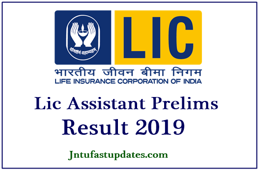 LIC Assistant Prelims Result 2019