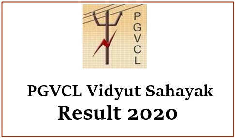 PGVCL Vidyut Sahayak Result 2020