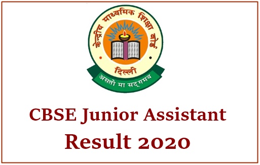 CBSE Junior Assistant Result 2020