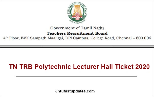 TN TRB Polytechnic Lecturer Hall Ticket 2020 