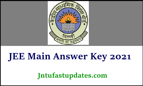 Jee Main Answer Key 2021 Official Out Question Paper 1 2 Objections Responses
