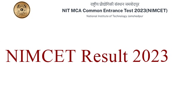NIMCET Result 2023 (Available) @ nimcet.in Rank Card, Qualified Candidates List