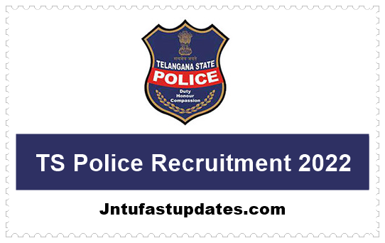 TS Police recruitment 2022
