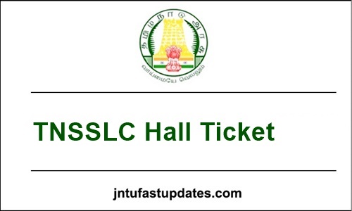 TN 10th Hall Ticket 2023, Tamil Nadu SSLC Admit Card @ tndge.org